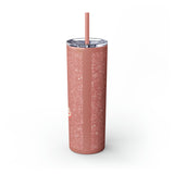 Skinny Tumbler